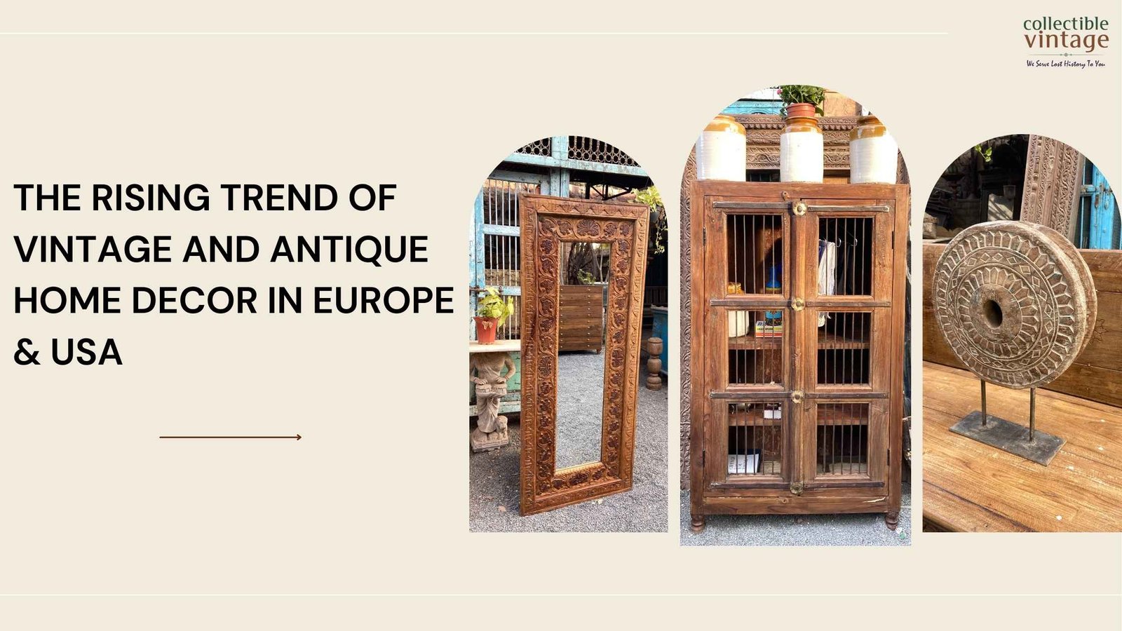 European & American Obsession With Vintage & Antique Home Decor